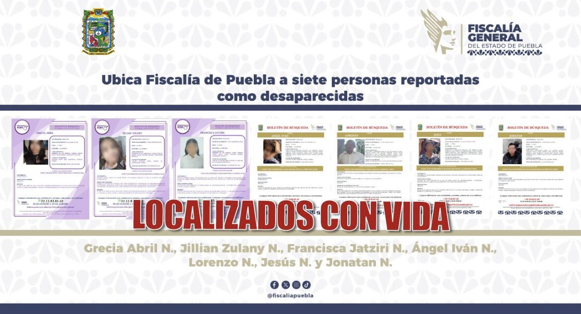 Ubica Fiscalía de Puebla con vida a siete personas reportadas como desaparecidas