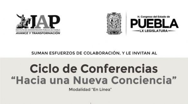 Conforma Congreso del Estado, con el IAPP, micrositio sobre el Ciclo de Conferencias “Hacia una Nueva Conciencia”