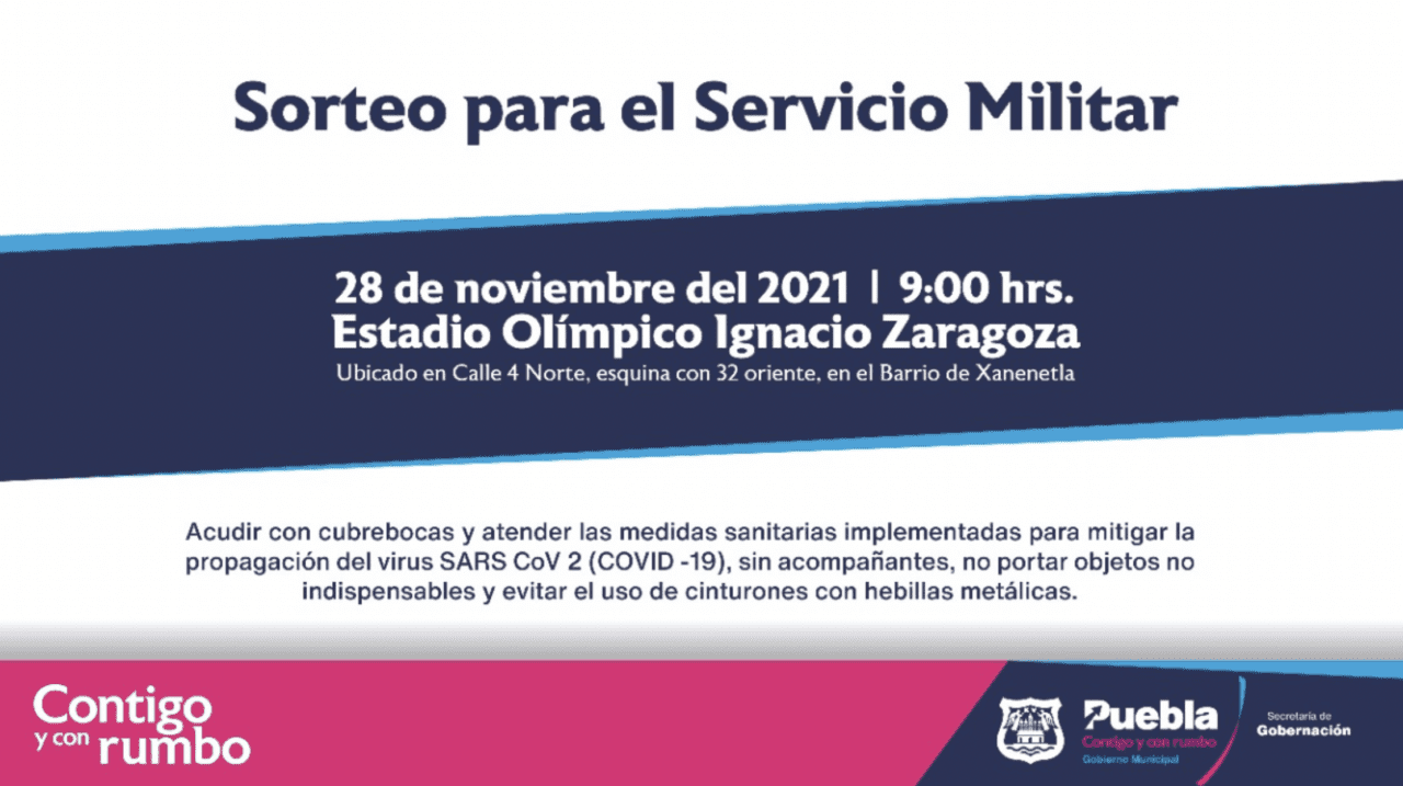 Piden asistir sin acompañantes ni objetos personales al Sorteo del Servicio Militar Nacional en la capital de Puebla