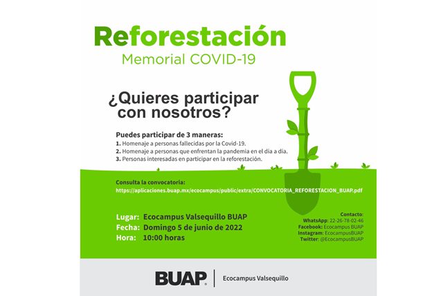 Con jornada de reforestación, la BUAP rinde homenaje a universitarios y ciudadanos que perdieron la vida por Covid – 19￼