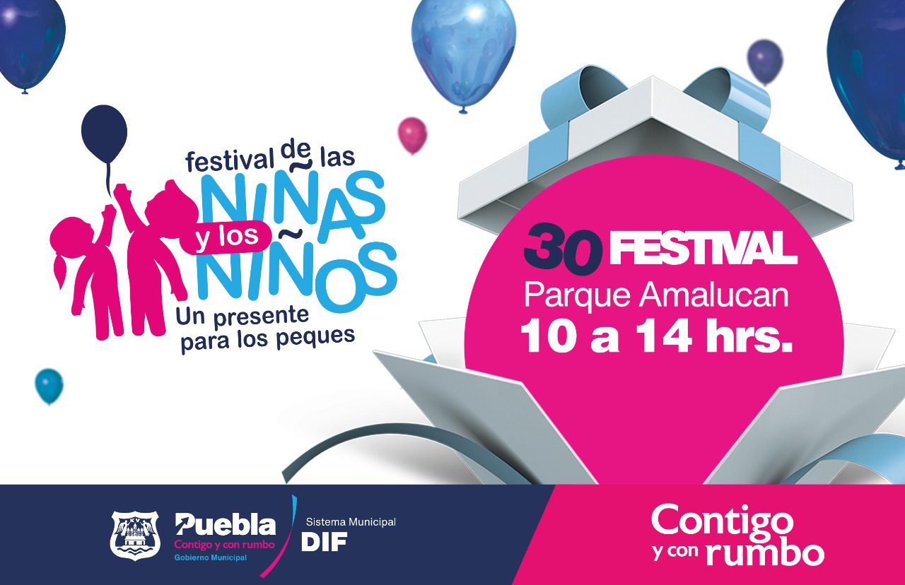 Invita SMDIF al Festival de las Niñas y los Niños en Amalucan