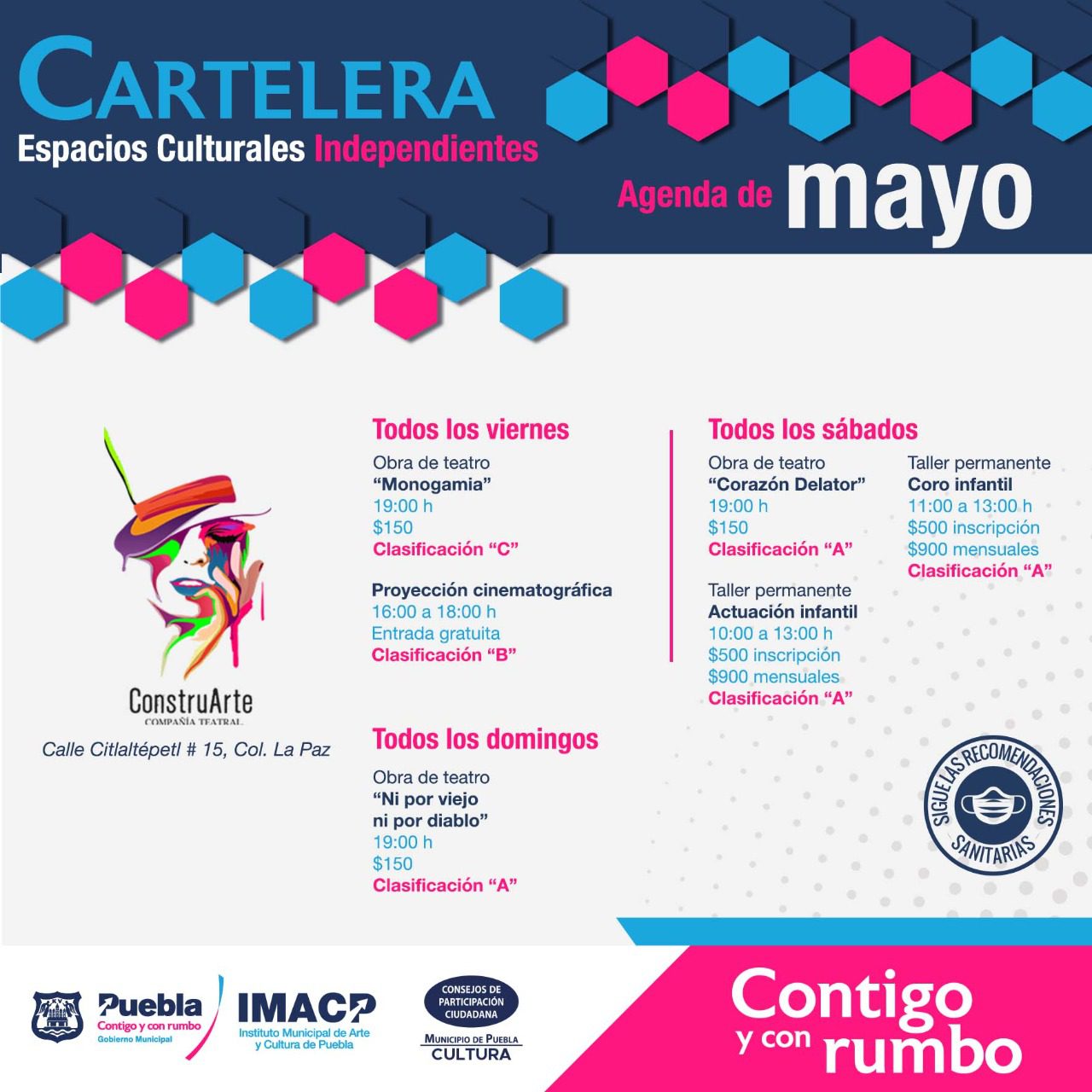 Contigo y con rumbo, la ciudad de Puebla se llena de Arte y Cultura