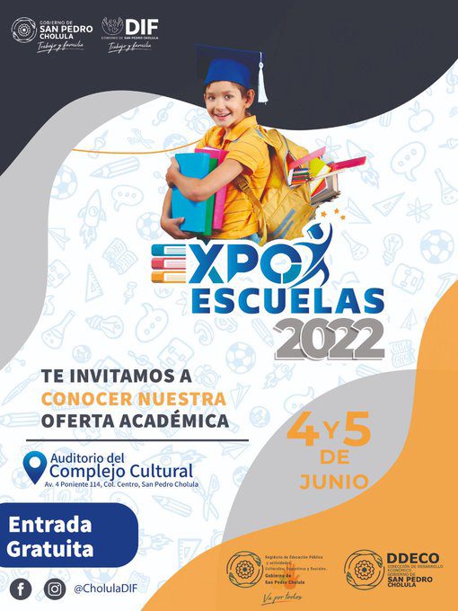 Invita Ayuntamiento de San Pedro Cholula a la Expo Escuelas 2022