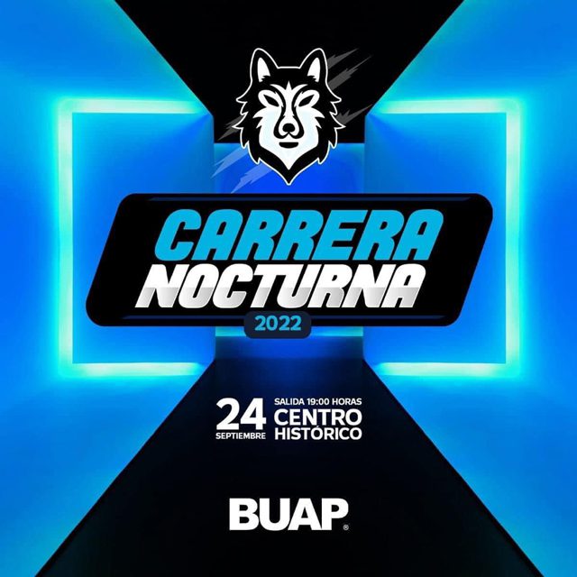 Regresa la Carrera Nocturna Universitaria en su edición 2022￼