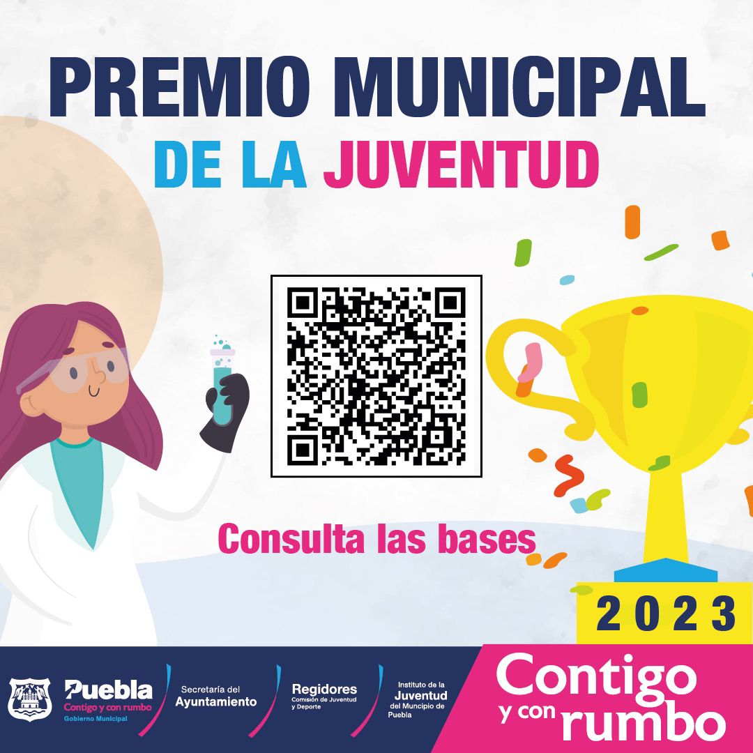 Convoca Ayuntamiento de Puebla al Premio Municipal de la Juventud