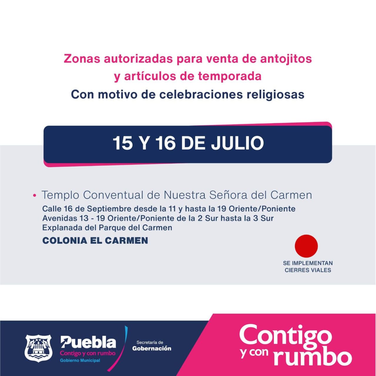 Por celebración de Nuestra Señora del Carmen habrá cierres viales