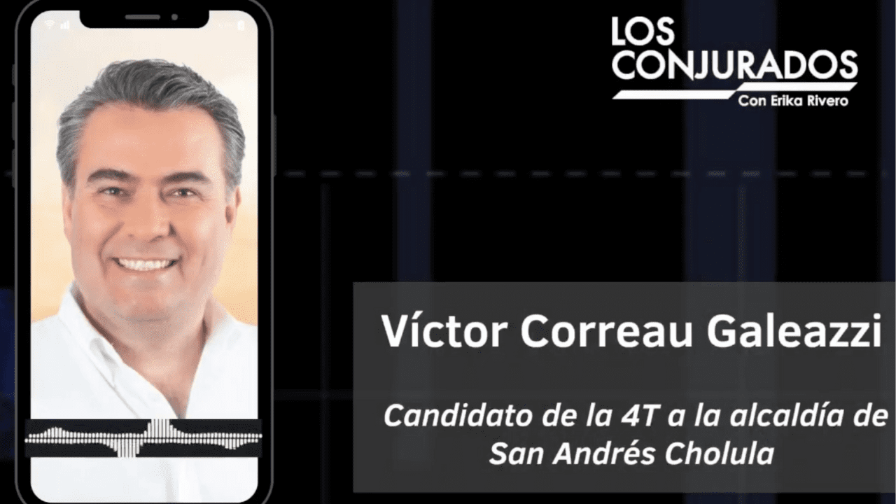 En San Andres Cholula logramos de unidad, y por eso ganará la 4T: Víctor Correau Galeazzi