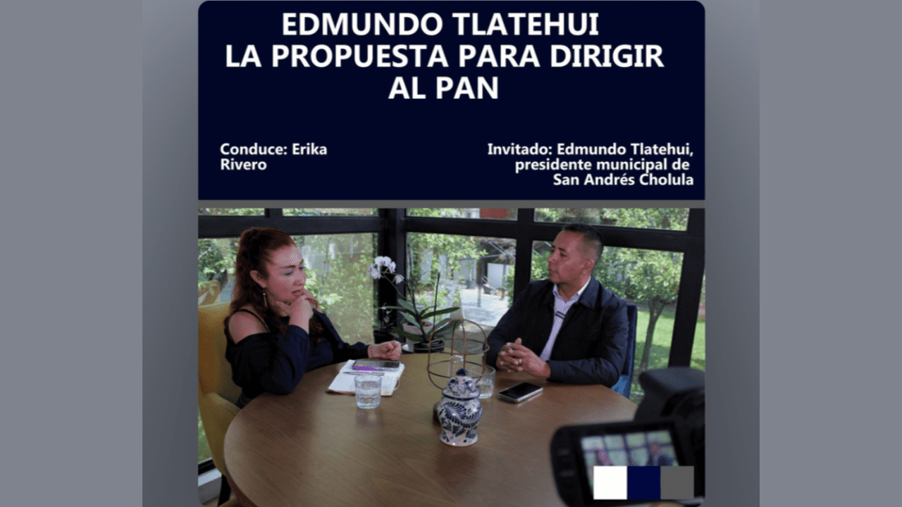 Podcast | Edmundo Tlatehui, la propuesta para dirigir al PAN