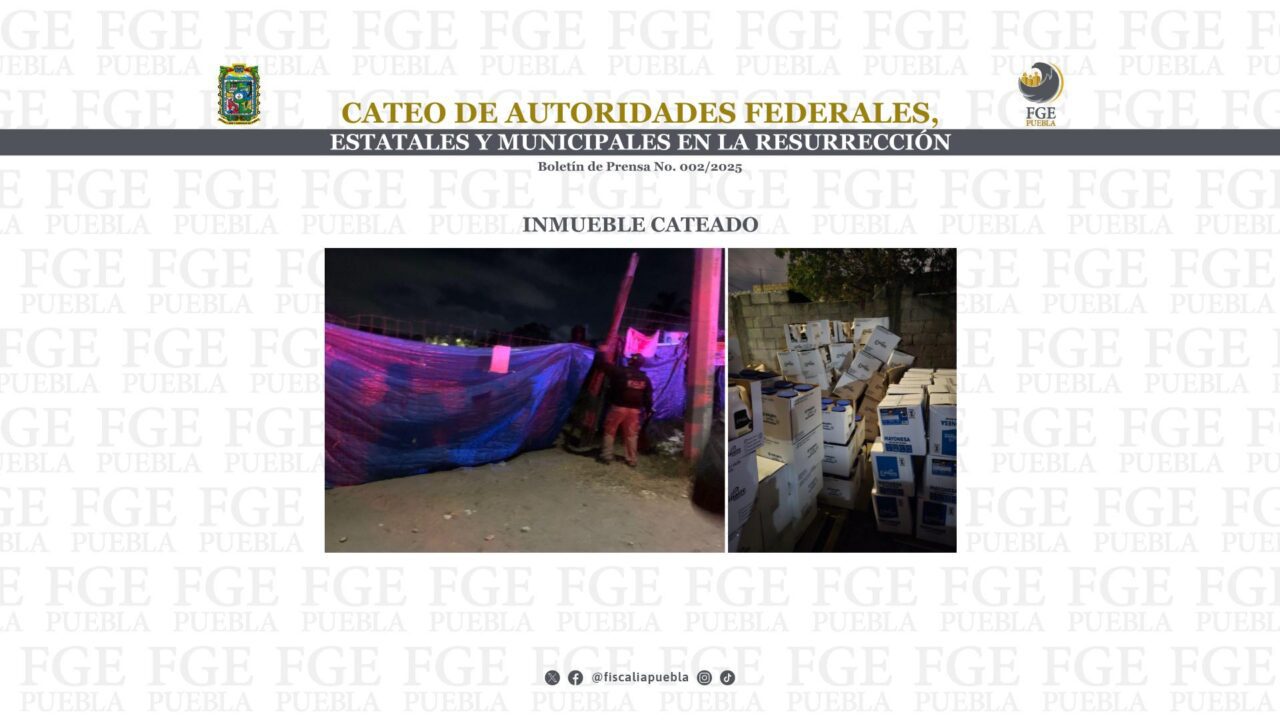 Catea la Fiscalía de Puebla en coordinación con SEDENA, SEMAR, SSP y SSC inmueble en La Resurrección