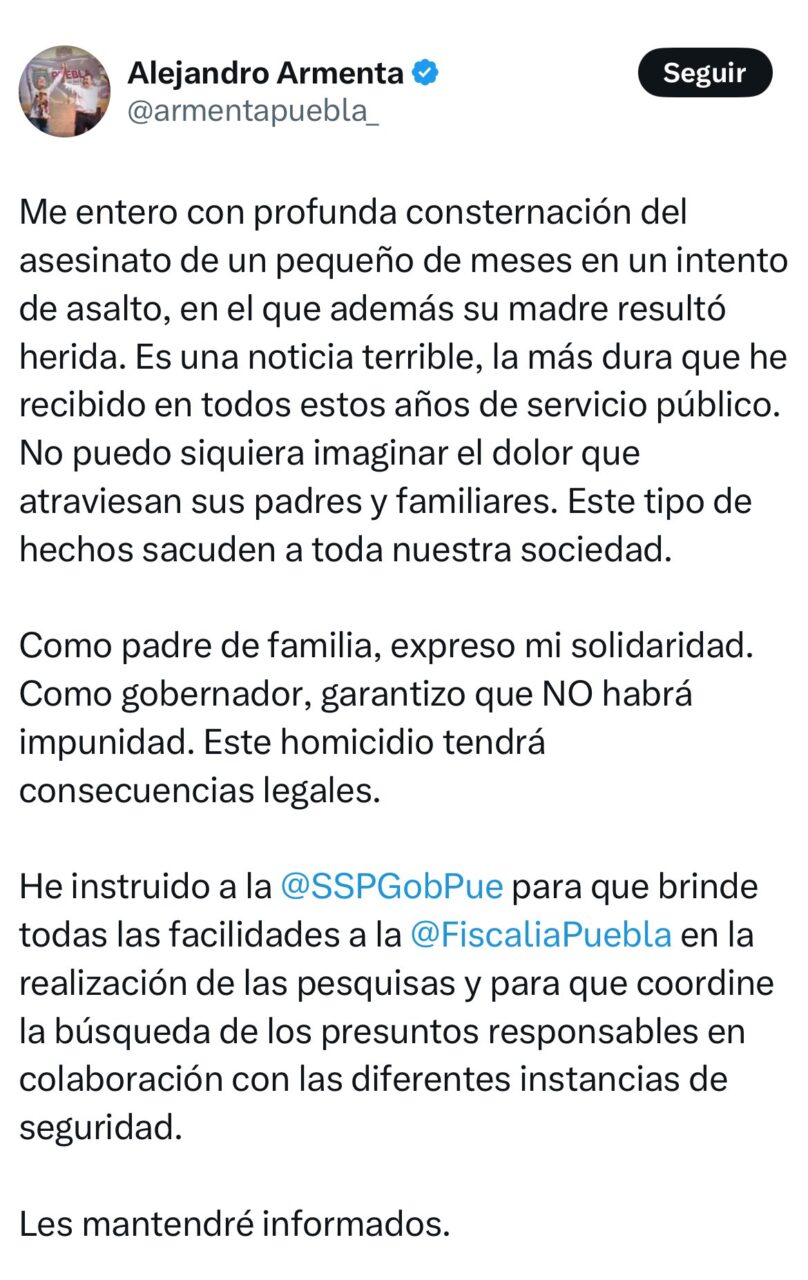 Alejandro Armenta condena asesinato de bebé en intento de asalto