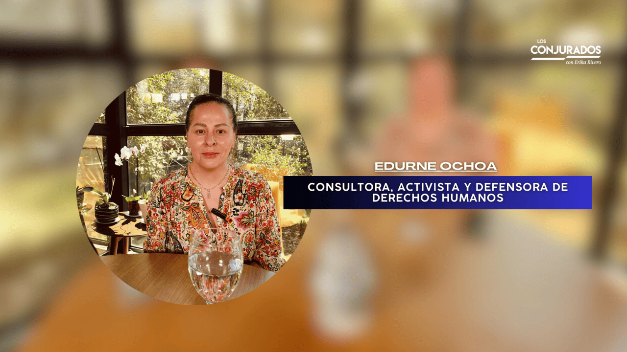 Sólo el 2.6% de las denuncian de violencia se condenan: Edurne Ochoa