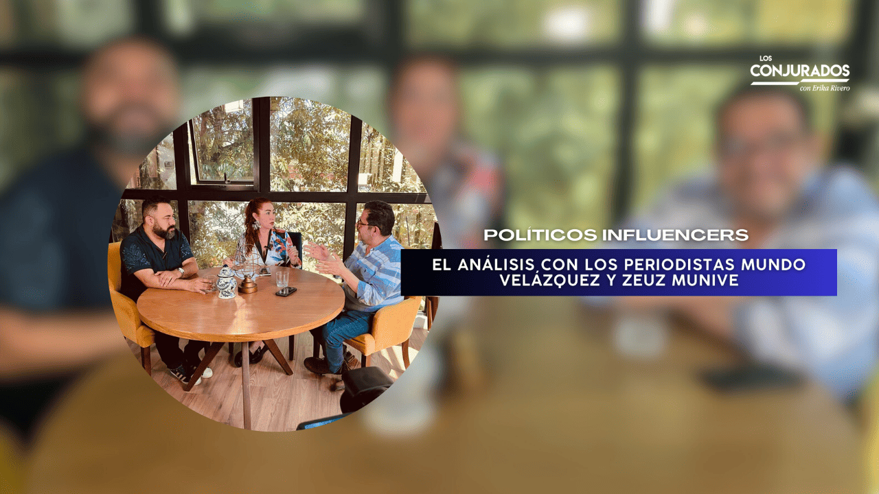 Políticos Influencers, Popularidad vs. Frivolidad | Entrevista con Edmundo Velázquez y Zeus Munive