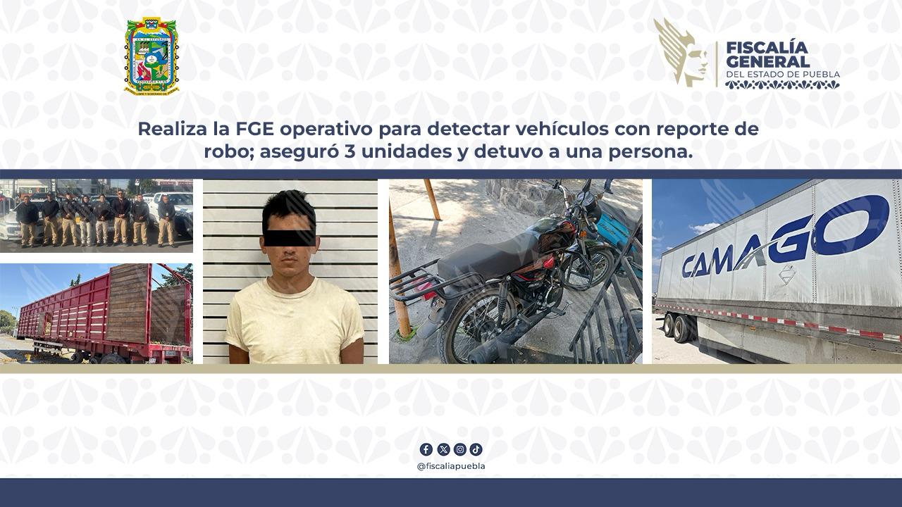 Realiza la FGE operativo para detectar vehículos con reporte de robo; aseguró 3 unidades y detuvo a una persona