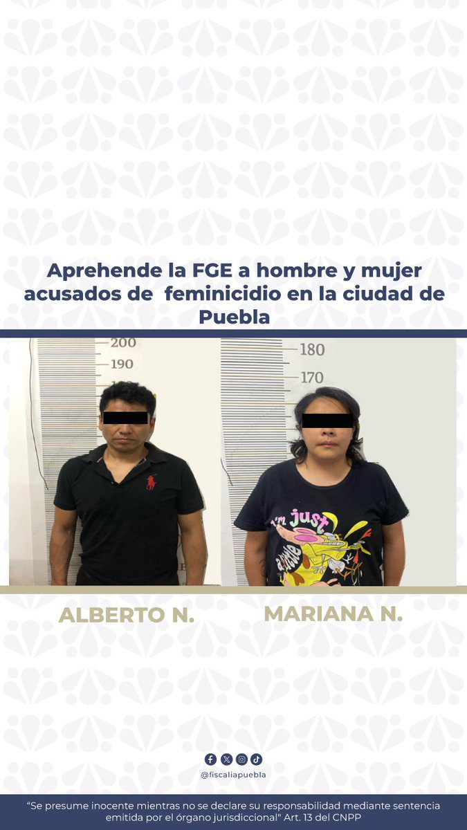 Aprehende la FGE a hombre y mujer acusados de feminicidio en la ciudad de Puebla