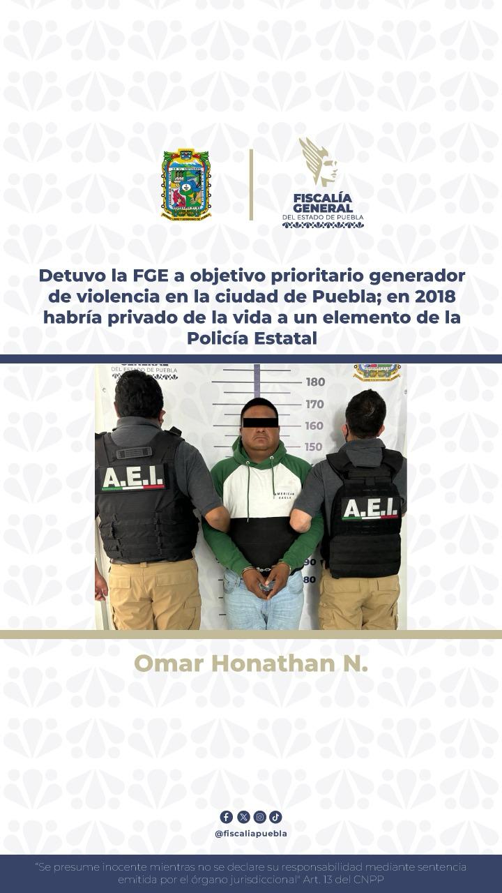 Detuvo la FGE a objetivo prioritario generador de violencia en la ciudad de Puebla; en 2018 habría privado de la vida a un elemento de la Policía Estatal
