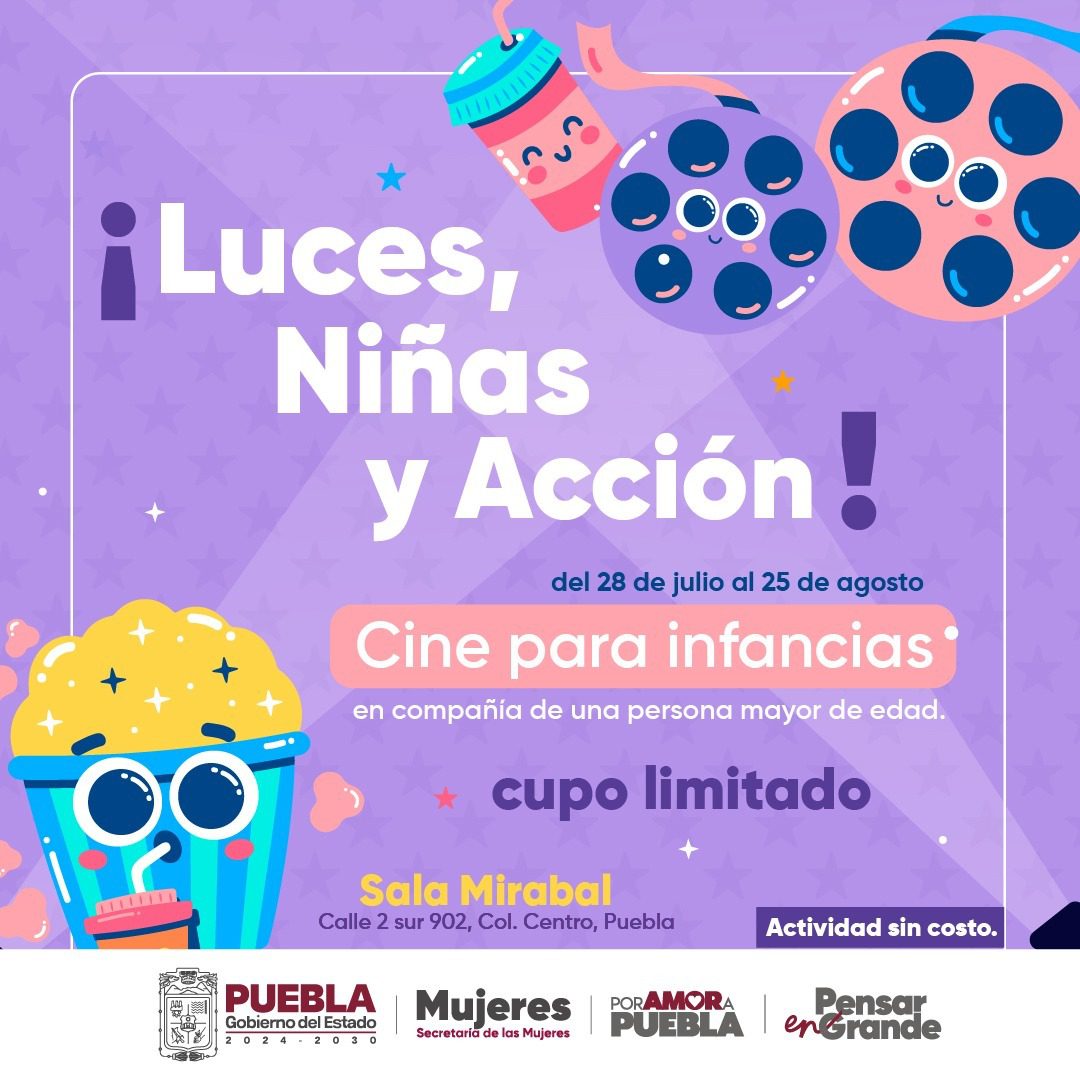Puebla promueve seguridad con bienestar para infancias con Ciclo de Cine de verano