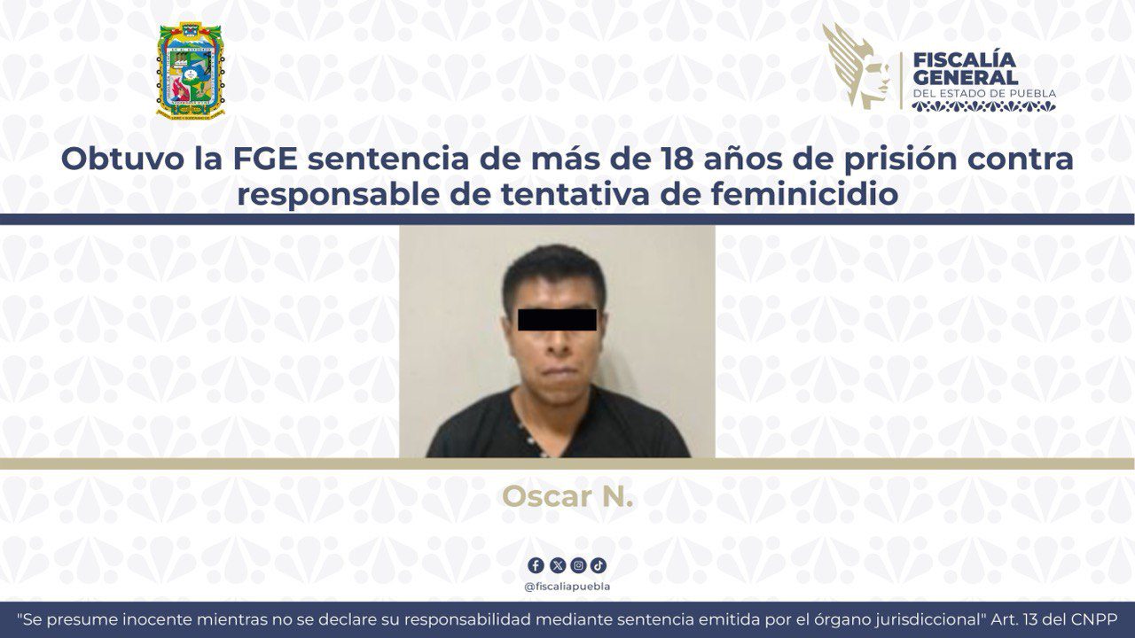 Obtuvo la FGE sentencia de más de 18 años de prisión contra responsable de tentativa de feminicidio
