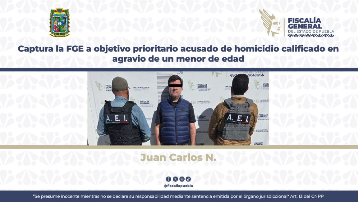 Captura la FGE a objetivo prioritario acusado de homicidio calificado en agravio de un menor de edad