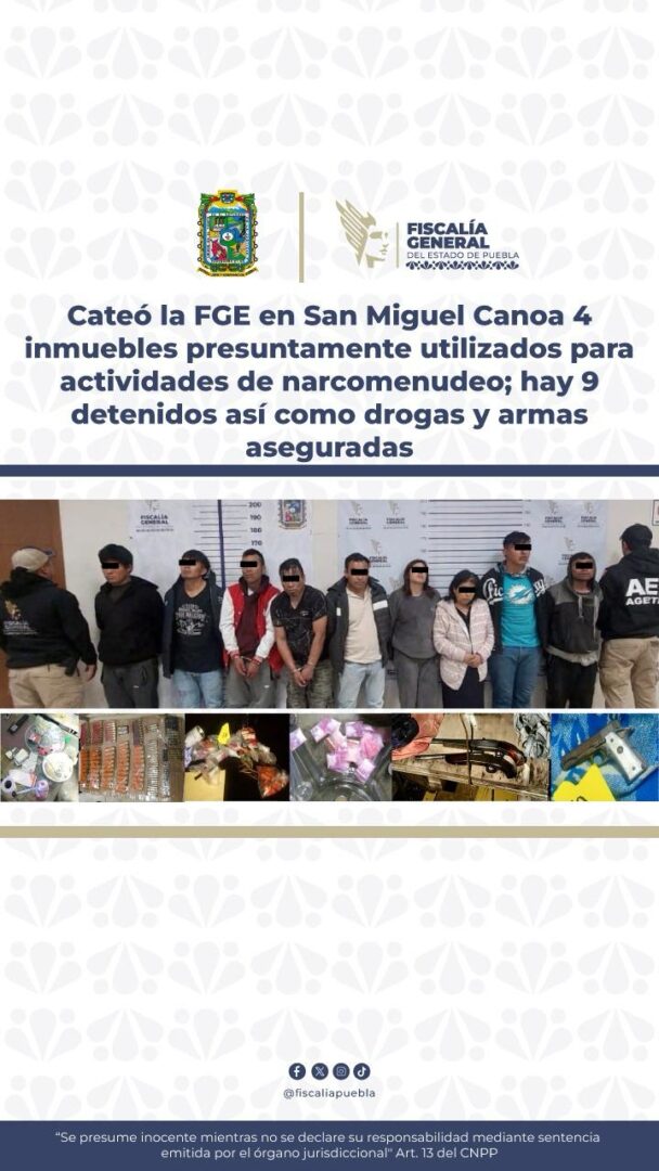 Cateó la FGE en San Miguel Canoa 4 inmuebles presuntamente utilizados para actividades de narcomenudeo