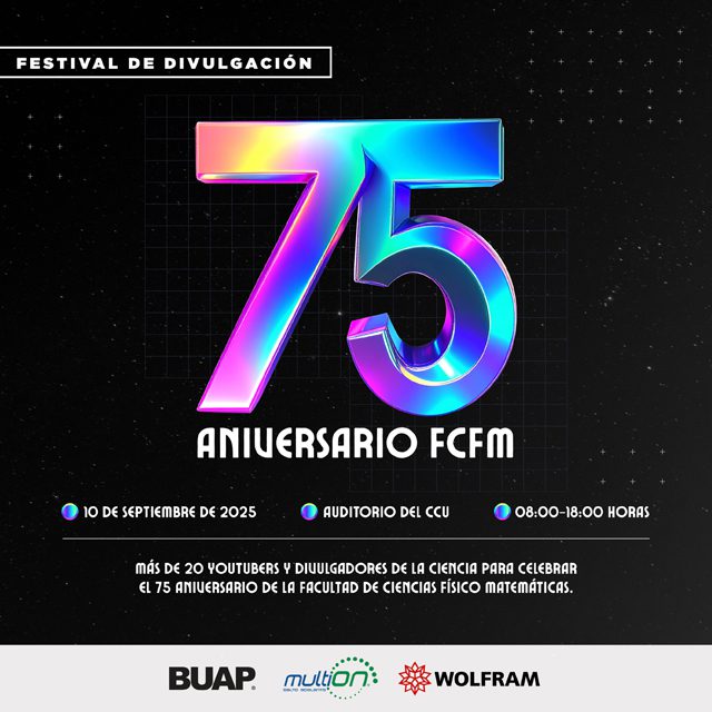 FCFM de la BUAP realizará Festival de Divulgación
