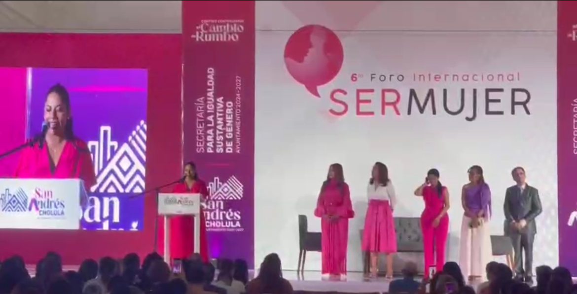 Inauguran sexto foro internacional “Ser Mujer” en San Andrés Cholula