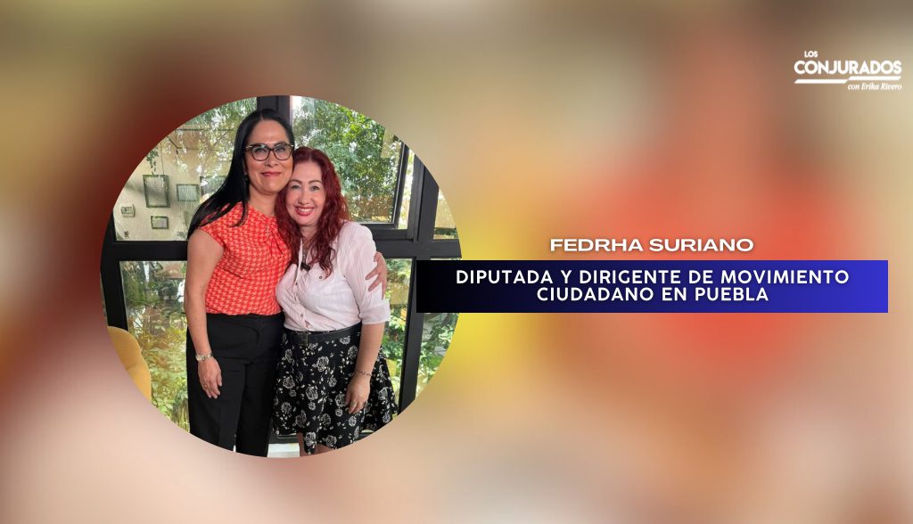 Néstor Camarillo fortalece a Movimiento Ciudadano en Puebla: Fedrha Suriano