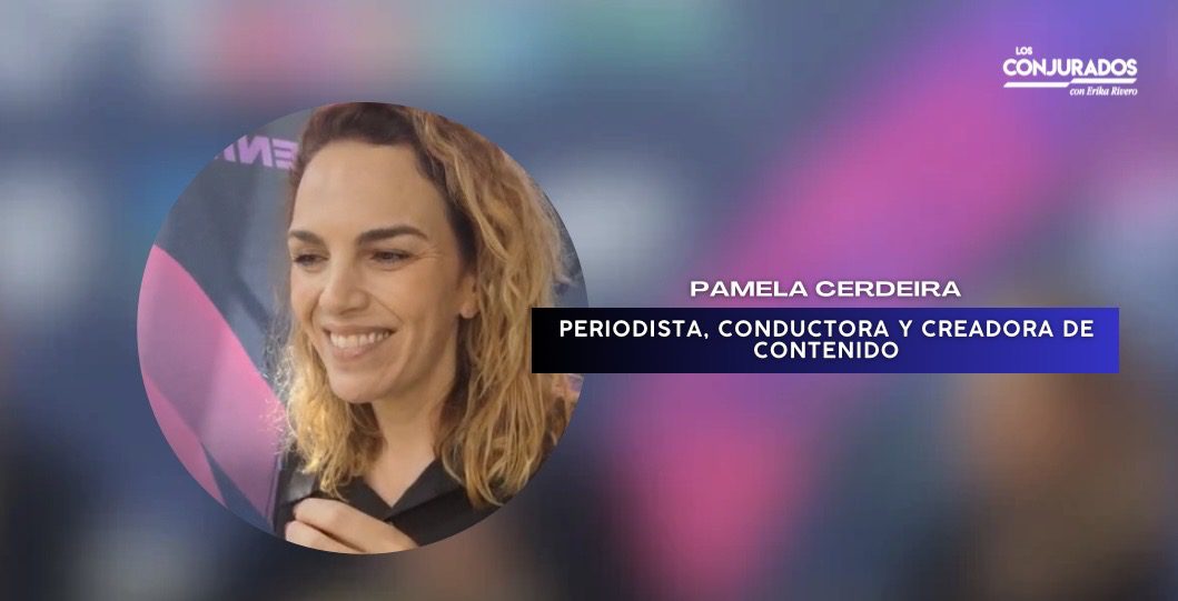 Las mujeres periodistas tenemos que seguir luchando para ganar nuestro lugar: Pamela Cerdeira