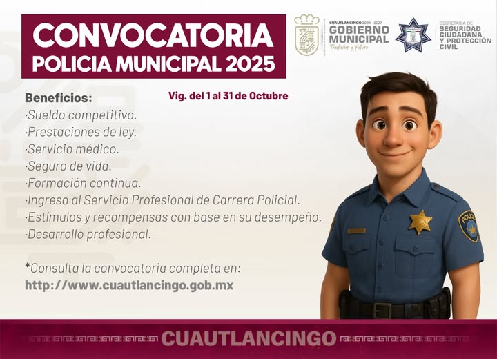 Ayuntamiento de Cuautlancingo lanza convocatoria para el reclutamiento de personal de seguridad pública
