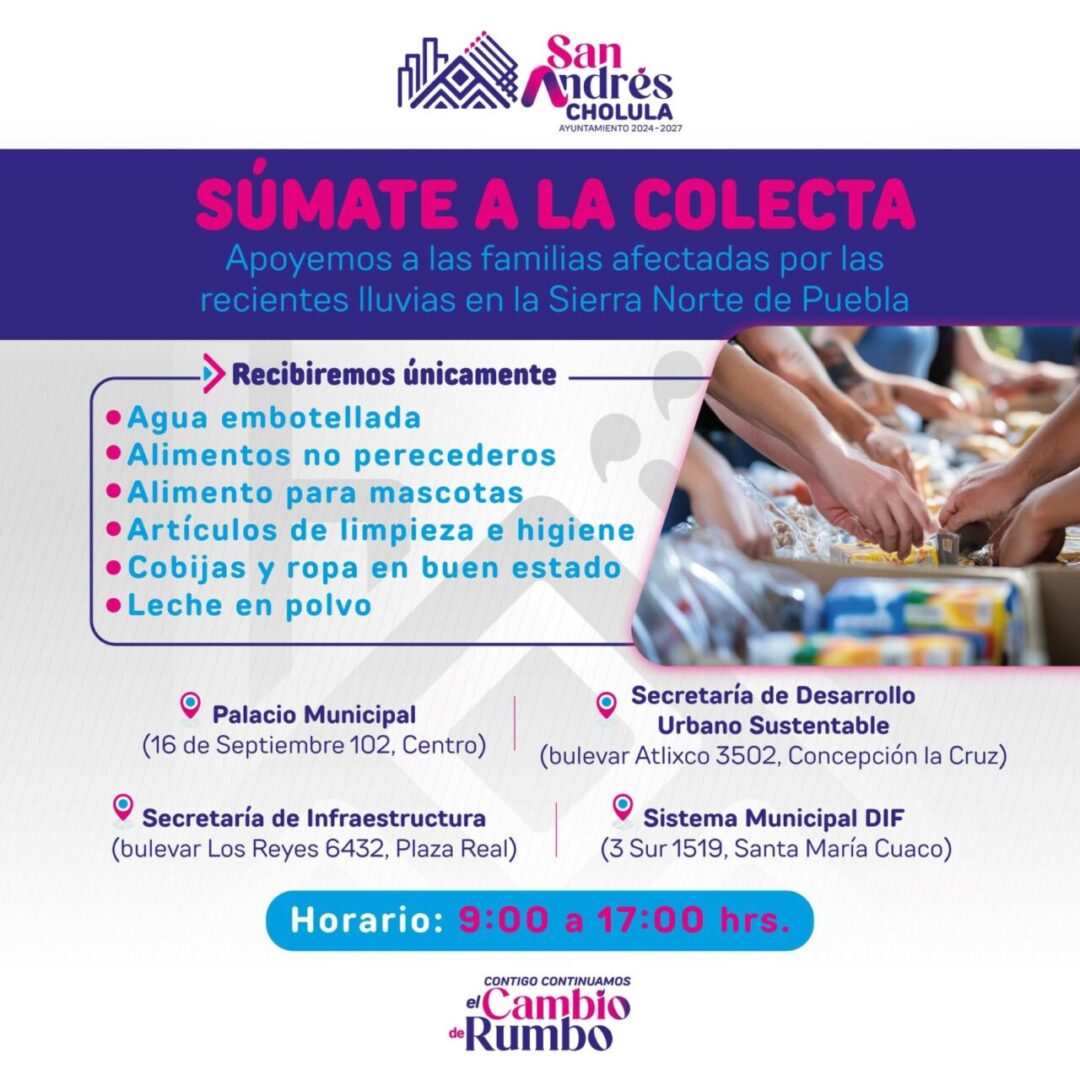 Se suma San Andrés Cholula a recolección de víveres para damnificados en la Sierra Norte