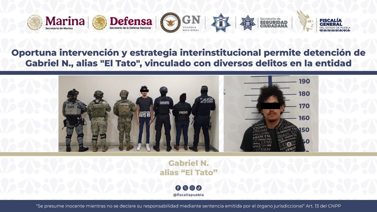 Caso Lacoss: Confirma FGE detención de Gabriel N., alias «El Tato», presunto implicado