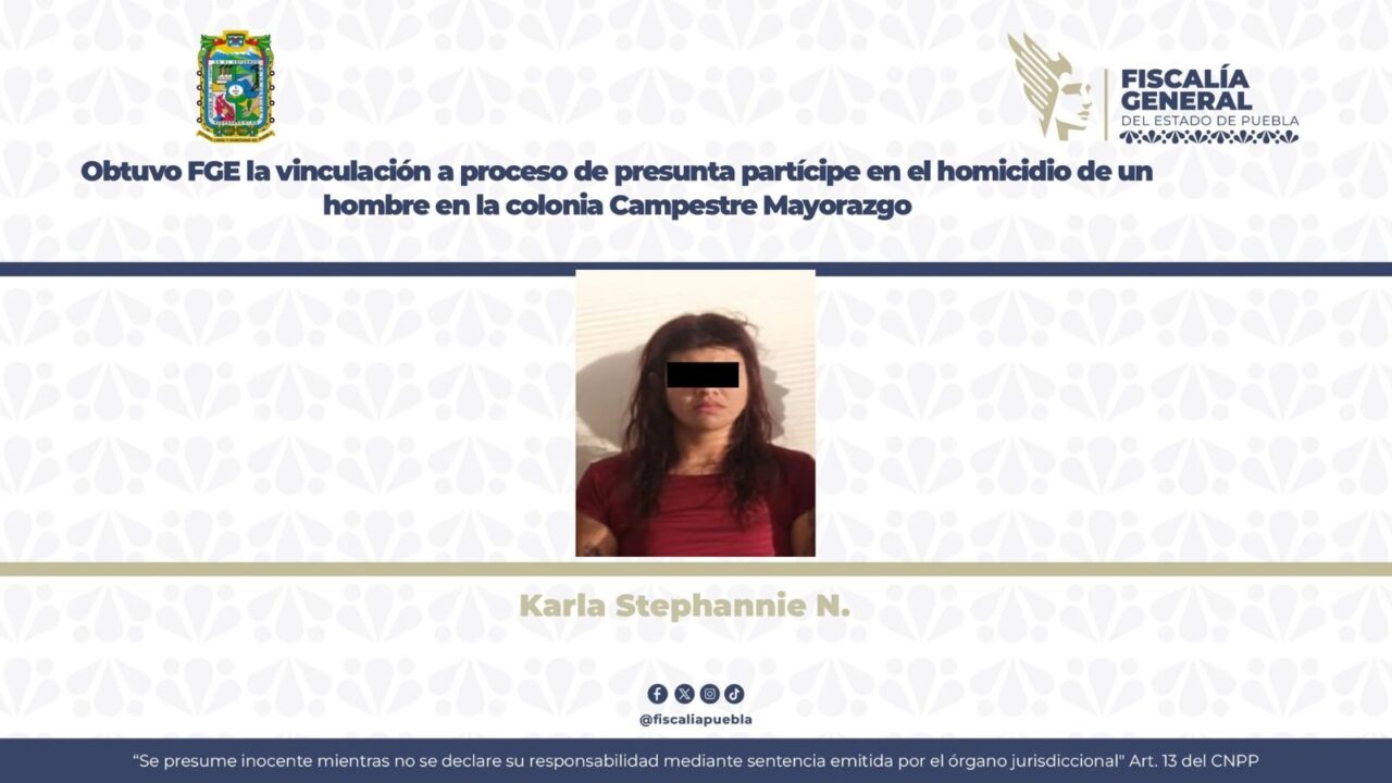 Obtuvo FGE la vinculación a proceso de presunta partícipe en el homicidio de un hombre en la colonia Campestre Mayorazgo