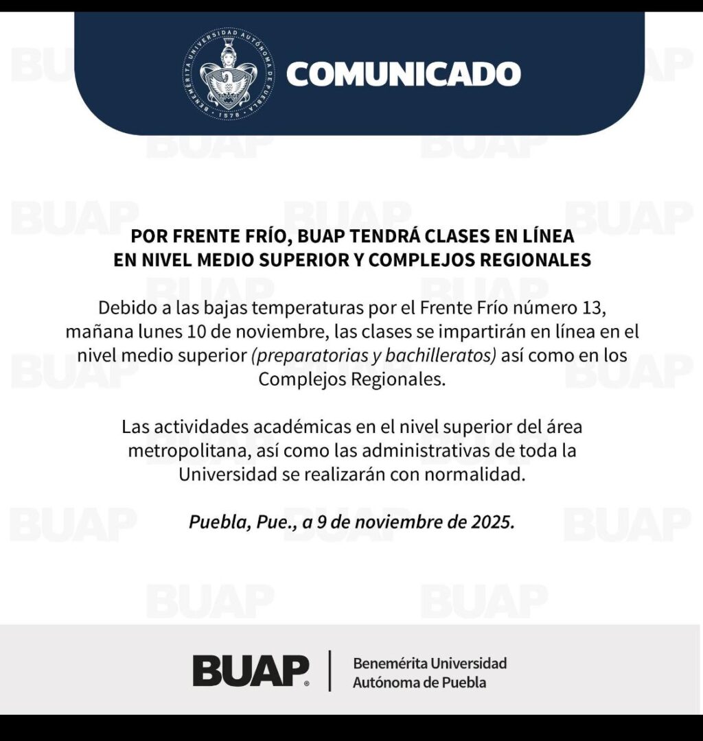 BUAP traslada a clases en línea a nivel medio superior y complejos regionales por Frente Frío 13
