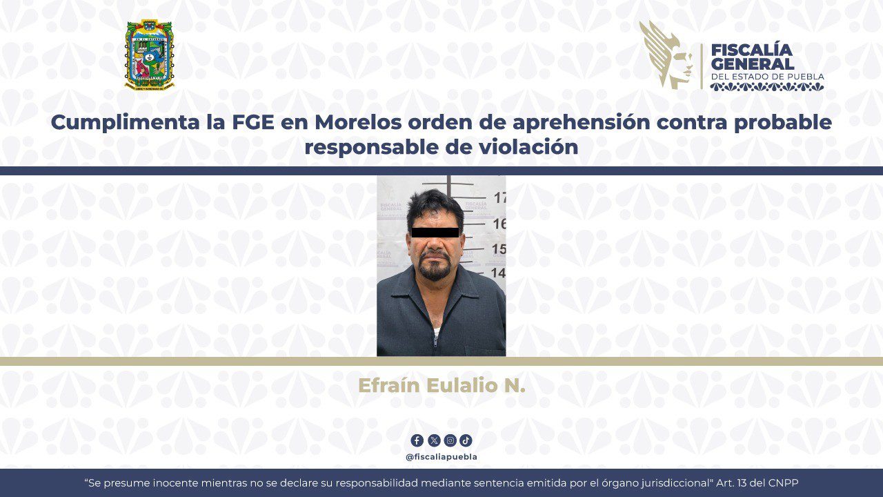 Cumplimenta la FGE en Morelos orden de aprehensión contra probable responsable de violación