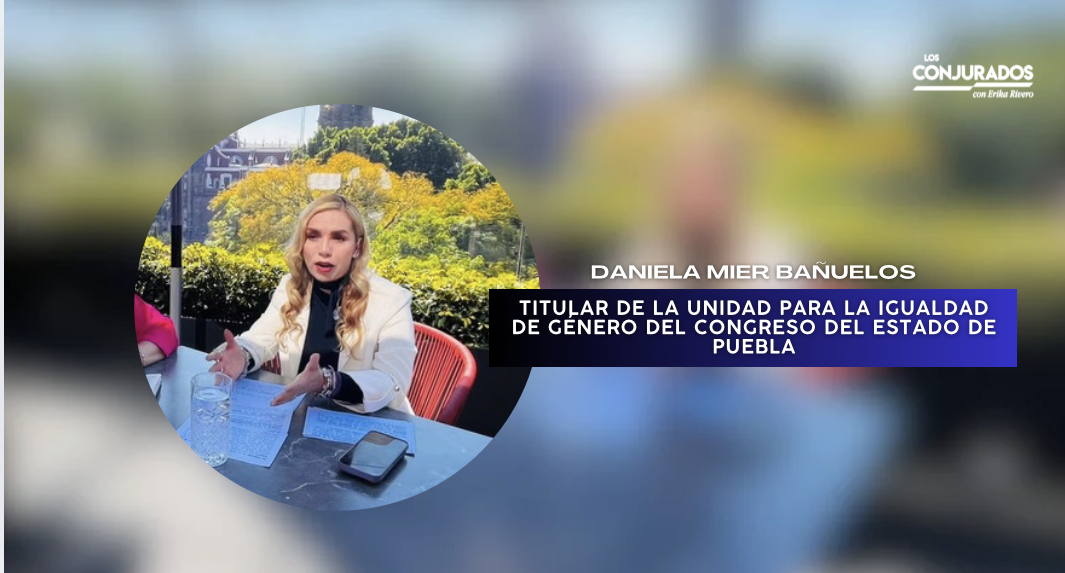 Avanza en la recertificación de la Norma 025 para fortalecer la igualdad laboral: Daniela Mier
