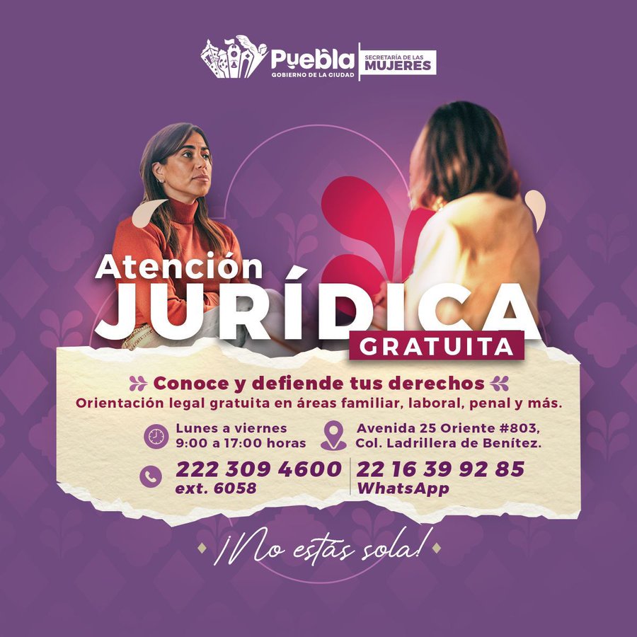 Gobierno de Pepe Chedraui fortalece la atención jurídica y psicológica para mujeres en Puebla capital