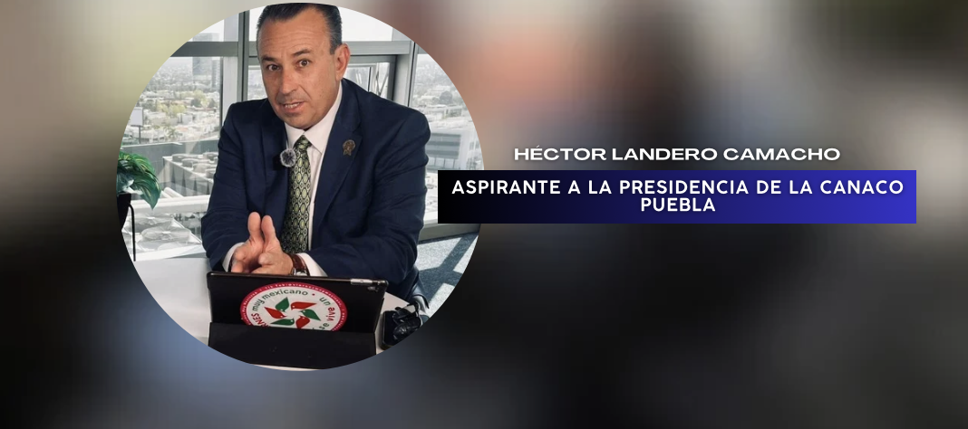 CANACO necesita piso parejo y unión para «salir de la banca»: Héctor Landero