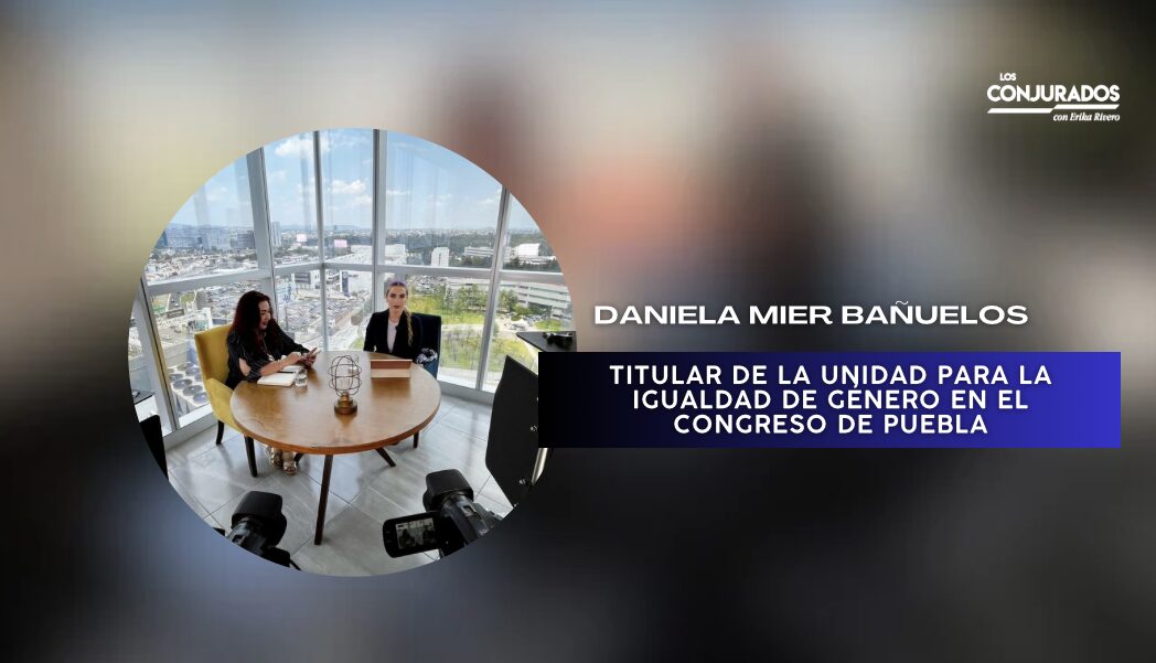 Juntas somos más fuertes, no desde lo individual: Daniela Mier