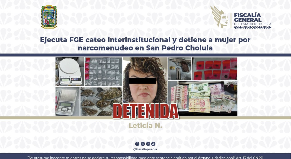Ejecuta FGE cateo interinstitucional y detiene a mujer por narcomenudeo en San Pedro Cholula