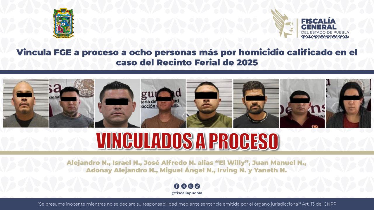 Vincula FGE a proceso a ocho personas más por homicidio calificado en el caso del Recinto Ferial de 2025