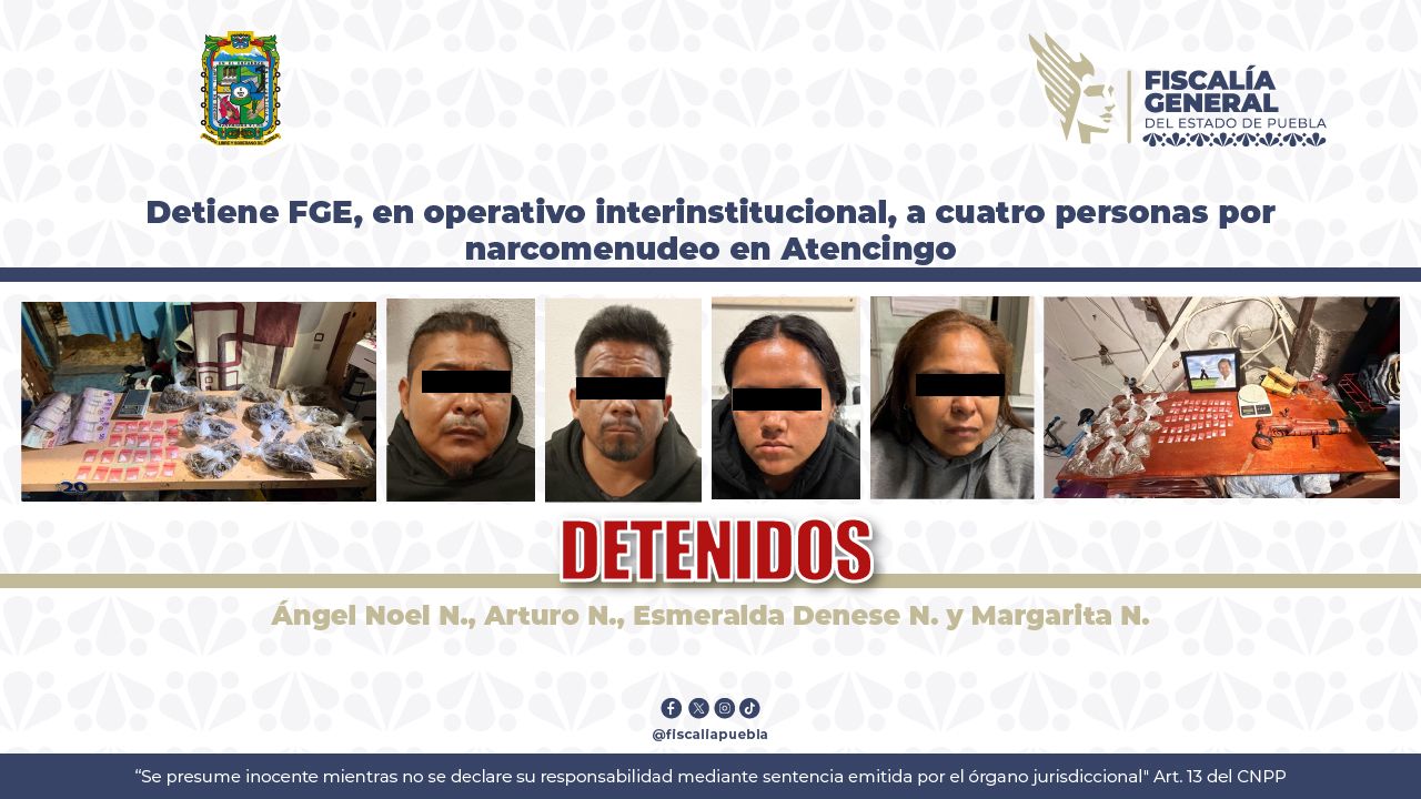 Detiene FGE, en operativo interinstitucional, a cuatro personas por narcomenudeo en Atencingo
