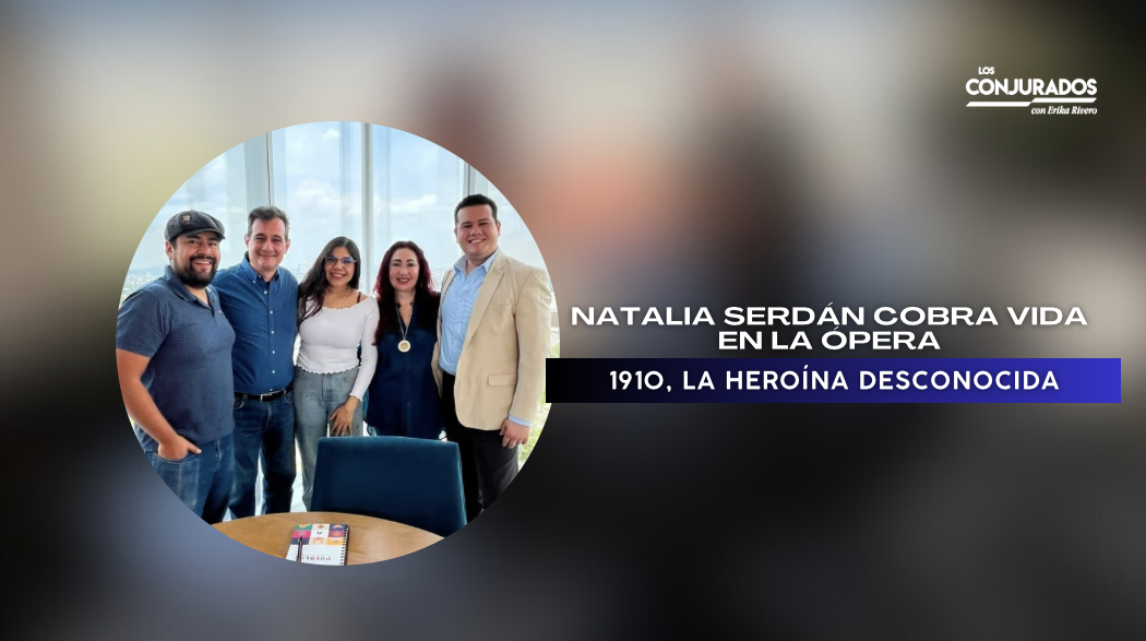Estreno de la ópera Natalia Serdán: recupera el valor de una heroína desconocida