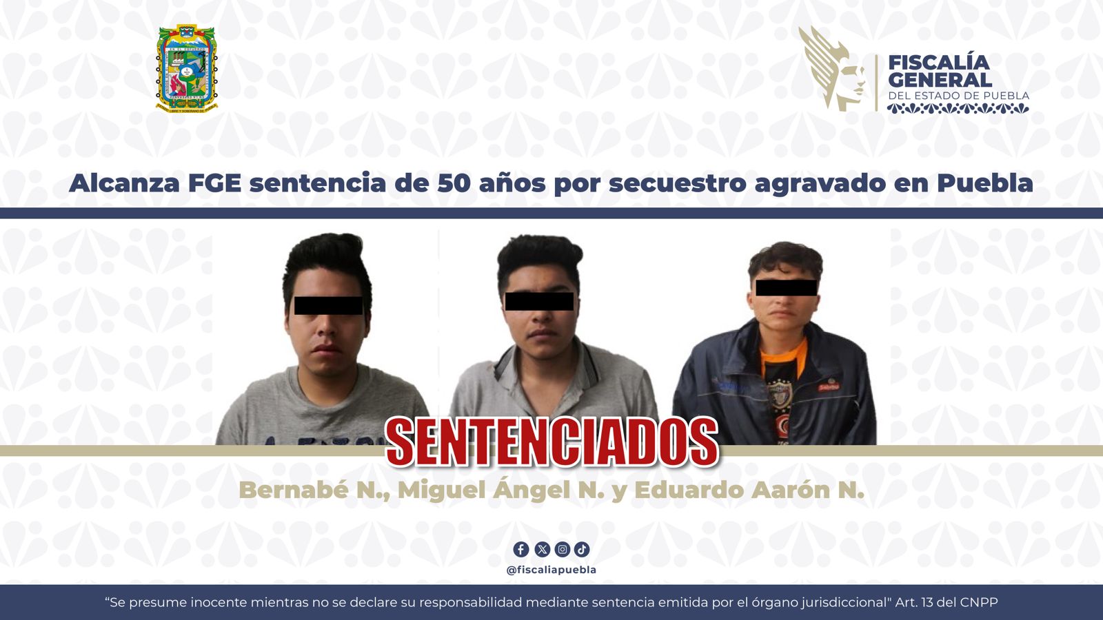 Alcanza FGE sentencia de 50 años por secuestro agravado en Puebla