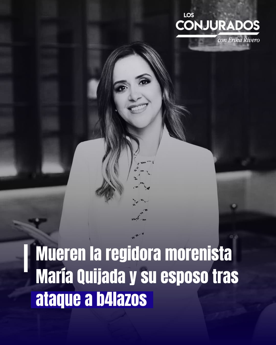 Asesinan a regidora de Morena en Tecate; investigan el móvil del ataque