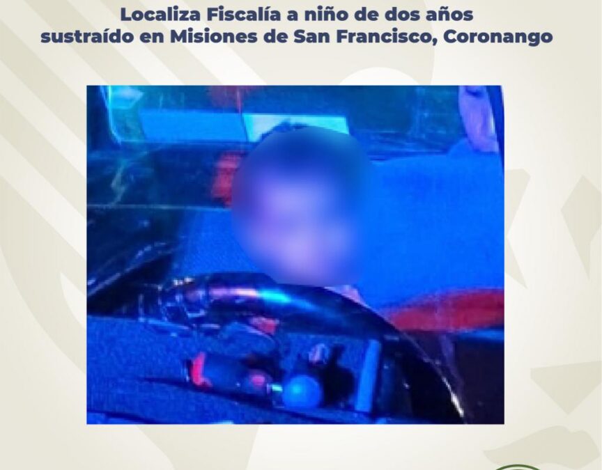 Localiza Fiscalía a niño de dos años sustraído en Misiones de San Francisco, Coronango