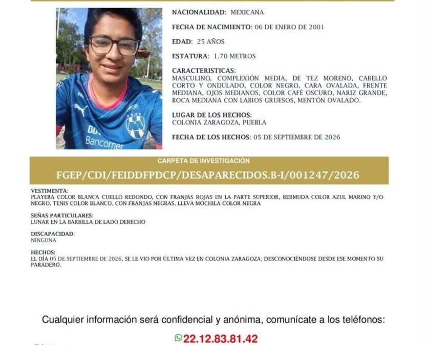 Familia busca a Hugo tras perder contacto con él el sábado; no llegó a la BUAP