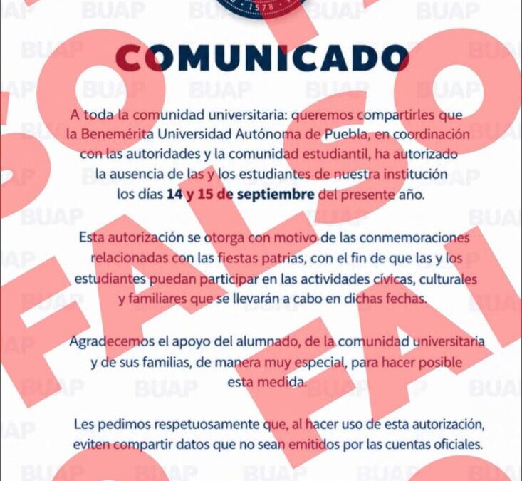 Alertan por falso aviso de la BUAP sobre supuesto puente de Fiestas Patrias