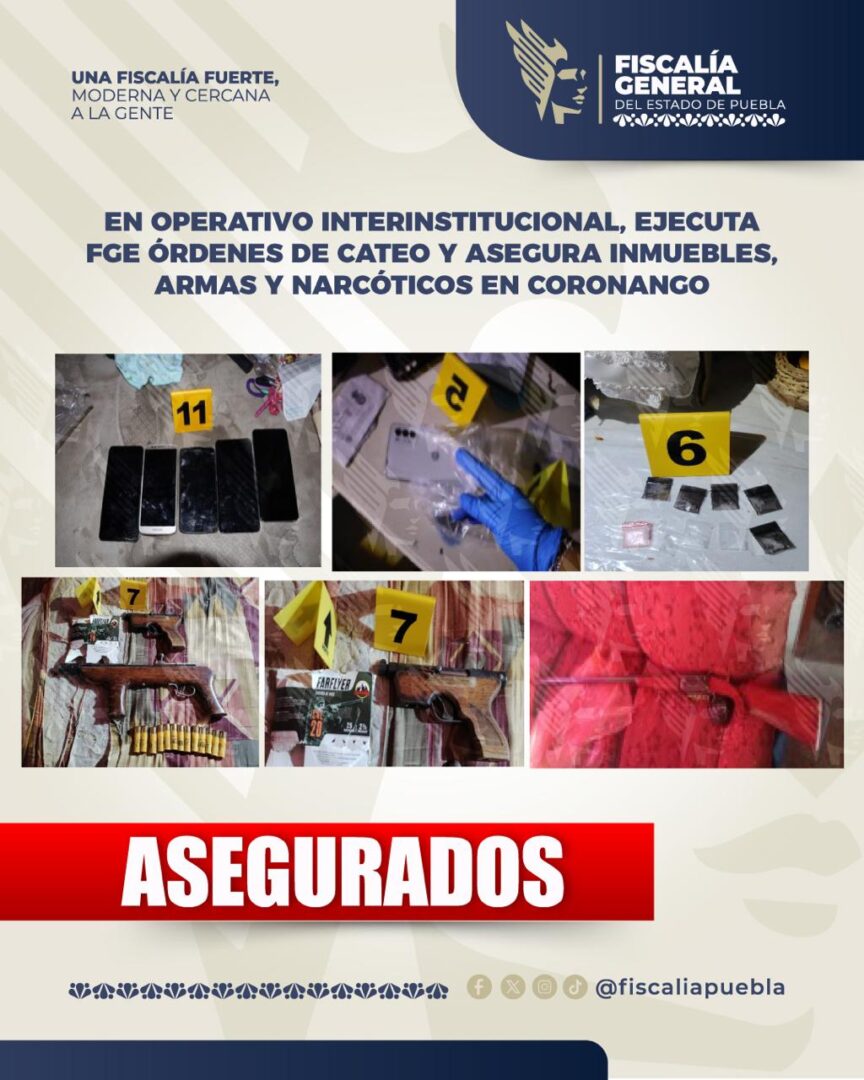 En operativo interinstitucional, ejecuta FGE órdenes de cateo y asegura inmuebles, armas y narcóticos en Coronango