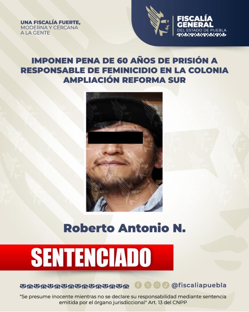 Imponen pena de 60 años de prisión a responsable de feminicidio en la colonia Ampliación Reforma Sur