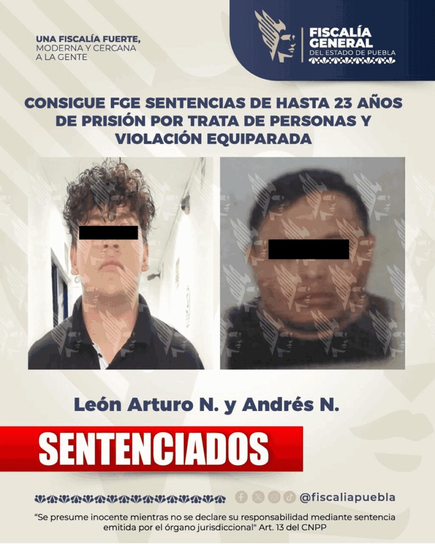 Consigue FGE sentencias de hasta 23 años de prisión por trata de personas y violación equiparada