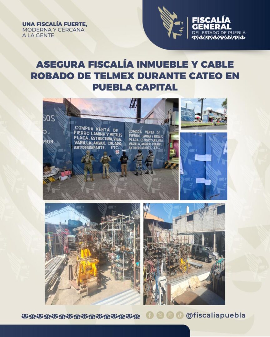 Asegura Fiscalía inmueble y cable robado de Telmex durante cateo en Puebla capital